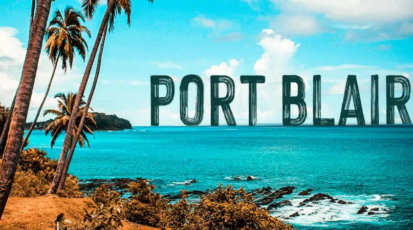 8 Days 7 Nights Andaman & Nicobar Island Escape